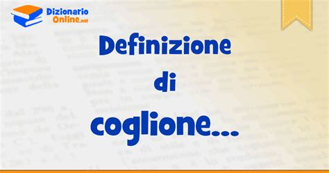 coglione in inglese|coglione dizionario.